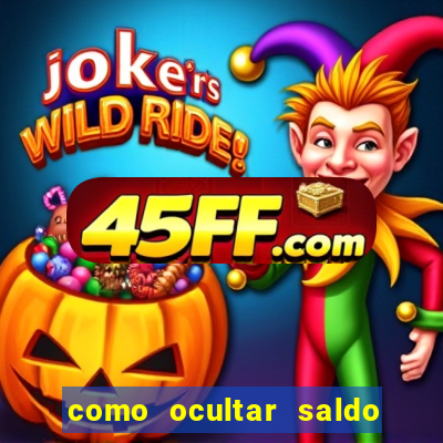 como ocultar saldo na betfair